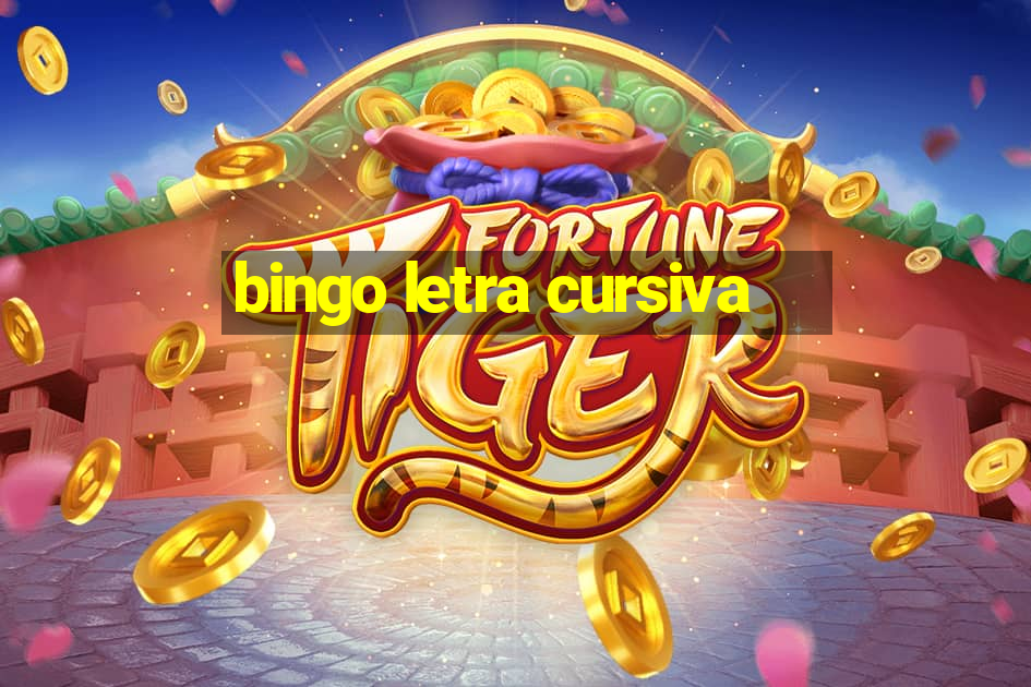 bingo letra cursiva