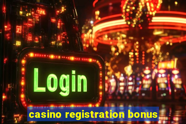 casino registration bonus