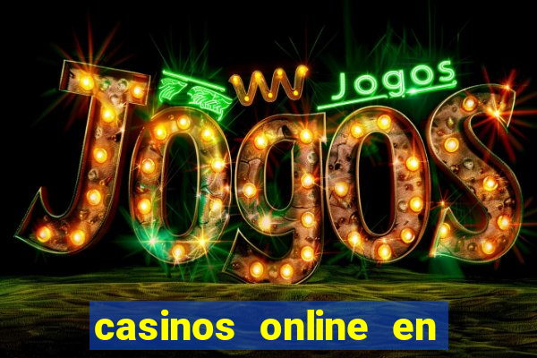 casinos online en las vegas