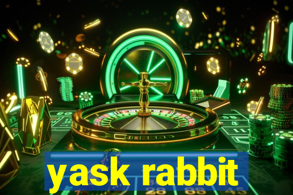 yask rabbit