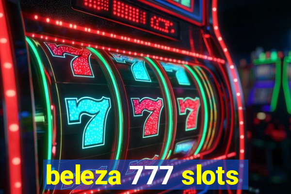 beleza 777 slots