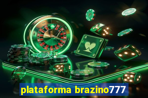 plataforma brazino777