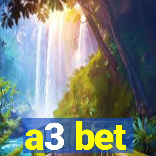 a3 bet