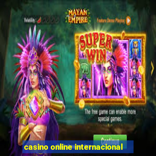 casino online internacional