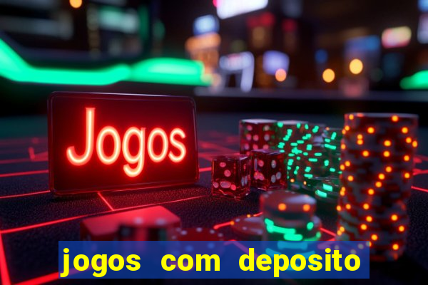 jogos com deposito de 1