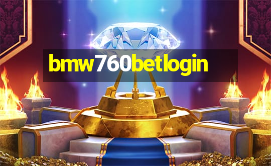 bmw760betlogin