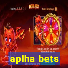 aplha bets