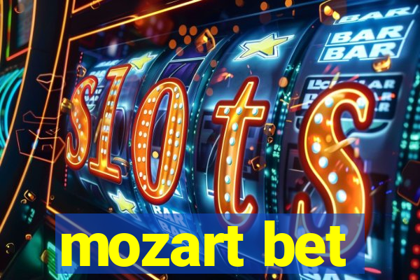 mozart bet