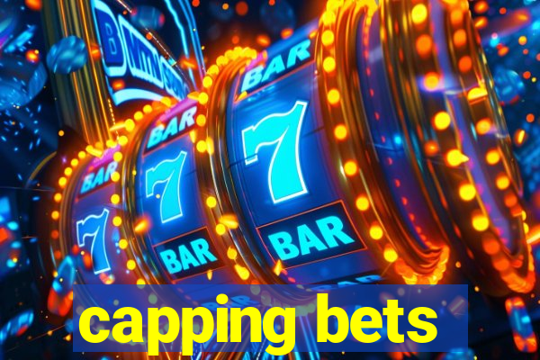 capping bets