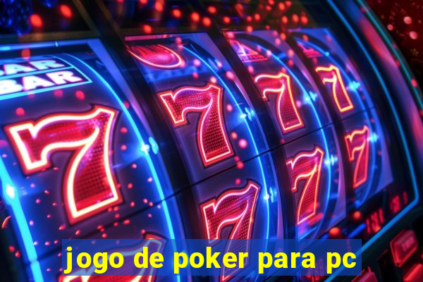 jogo de poker para pc