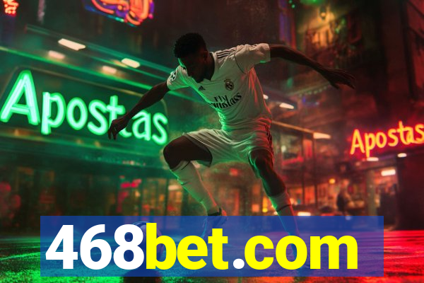 468bet.com