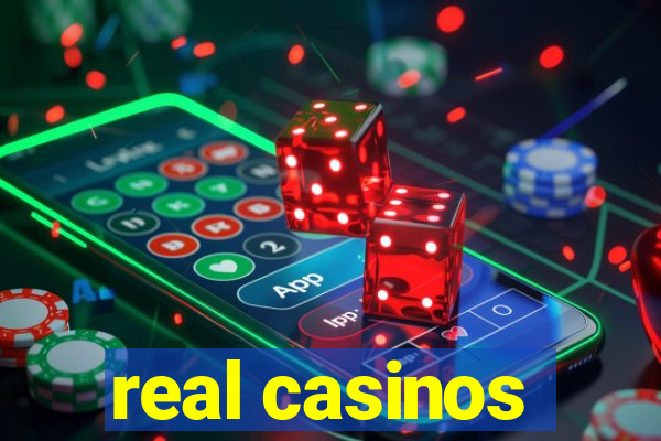 real casinos