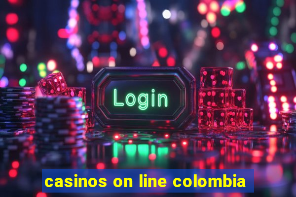 casinos on line colombia