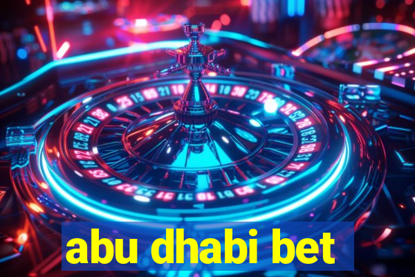 abu dhabi bet