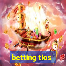 betting tios