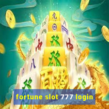 fortune slot 777 login