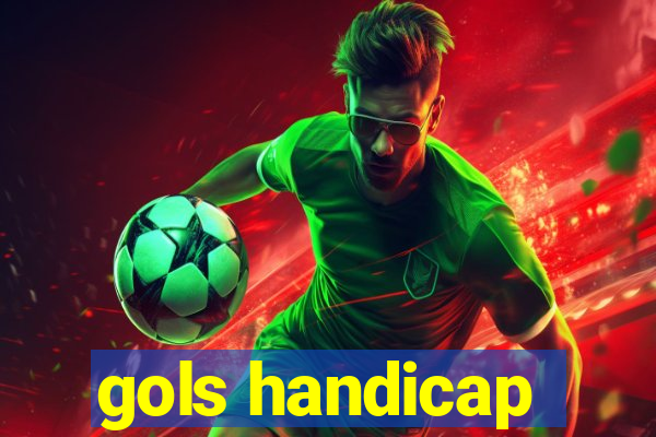 gols handicap