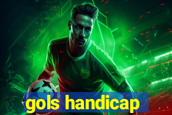 gols handicap