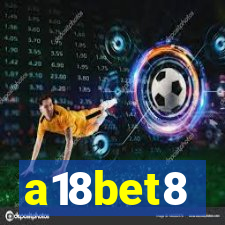 a18bet8