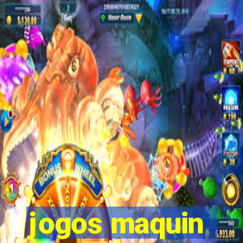 jogos maquin