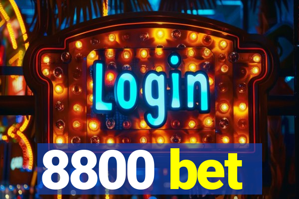 8800 bet