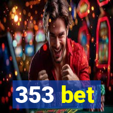 353 bet