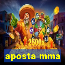 aposta mma