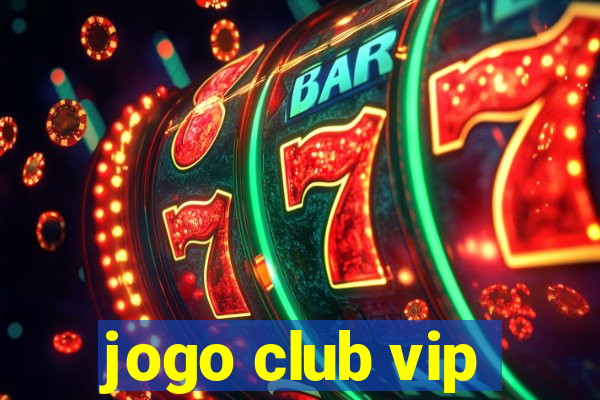 jogo club vip