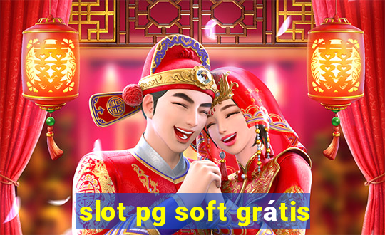 slot pg soft grátis