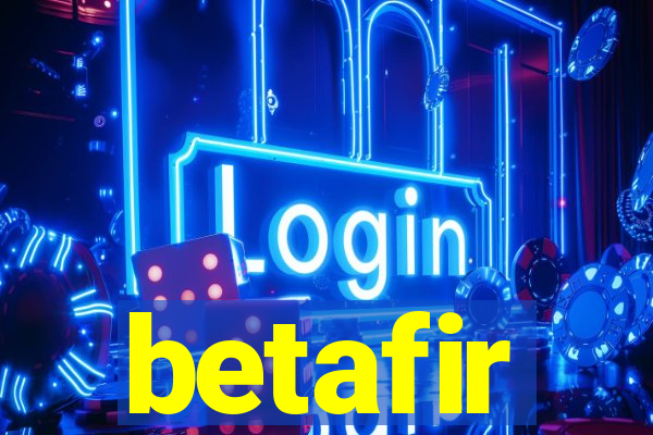 betafir