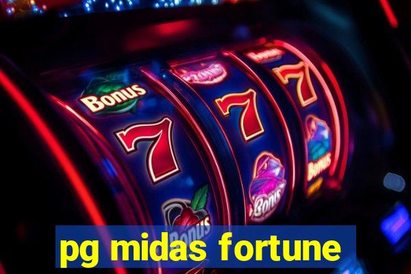 pg midas fortune