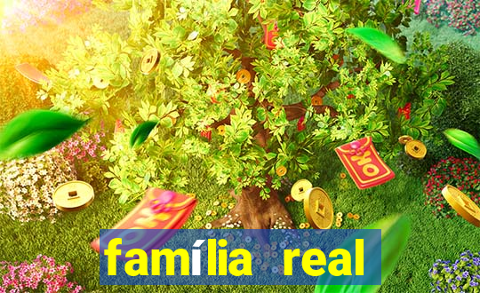 família real brasileira e rica