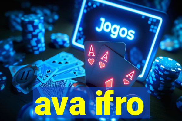 ava ifro