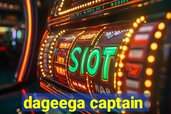 dageega captain