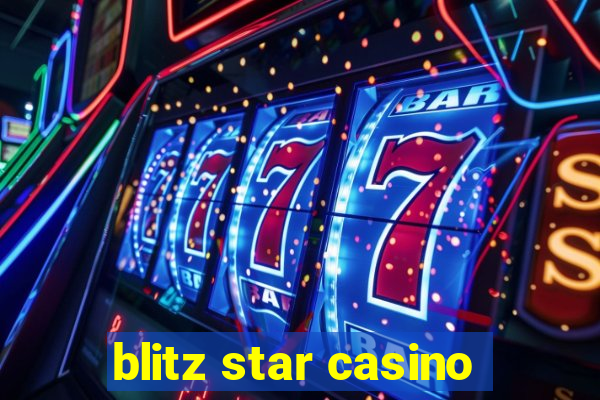 blitz star casino