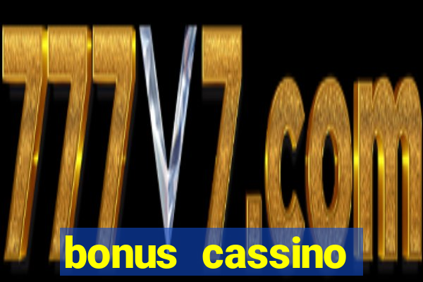 bonus cassino estrela bet como funciona