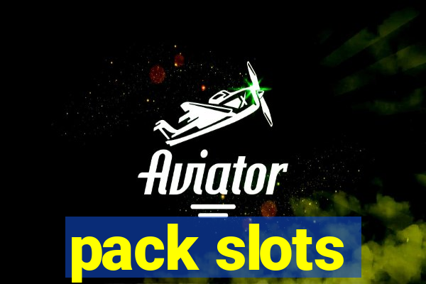 pack slots