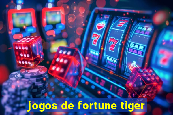 jogos de fortune tiger