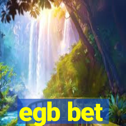 egb bet