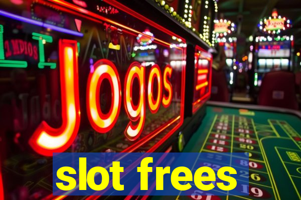 slot frees