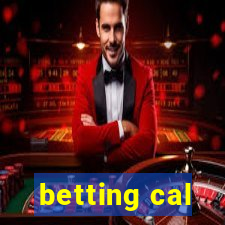 betting cal