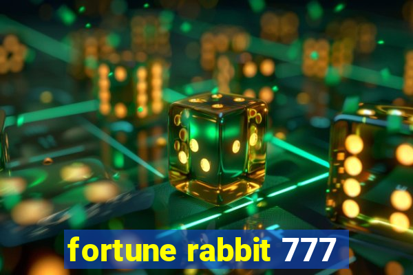 fortune rabbit 777