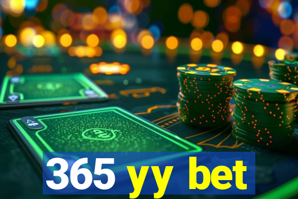 365 yy bet