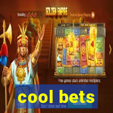 cool bets