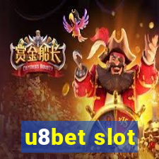 u8bet slot