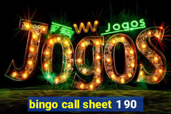 bingo call sheet 1 90