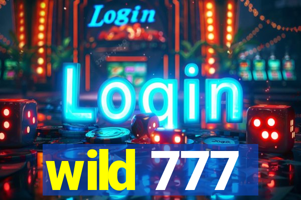 wild 777