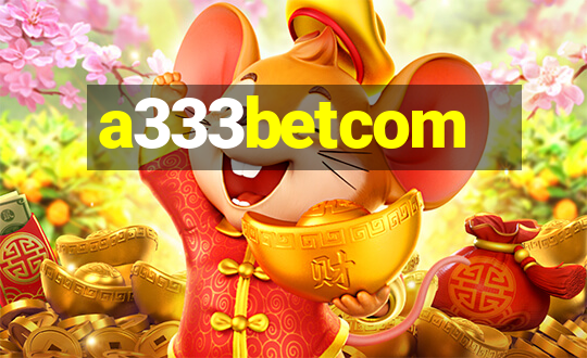 a333betcom