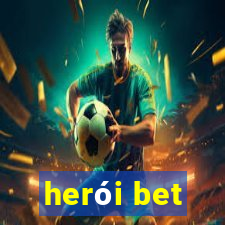 herói bet