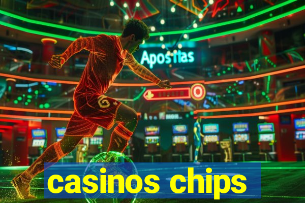 casinos chips